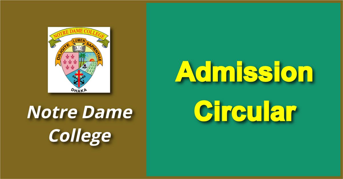Notre Dame College Admission Circular