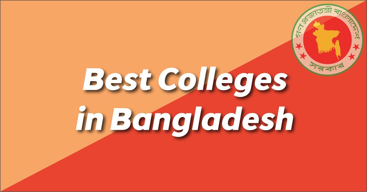 Best Colleges in Bangladesh